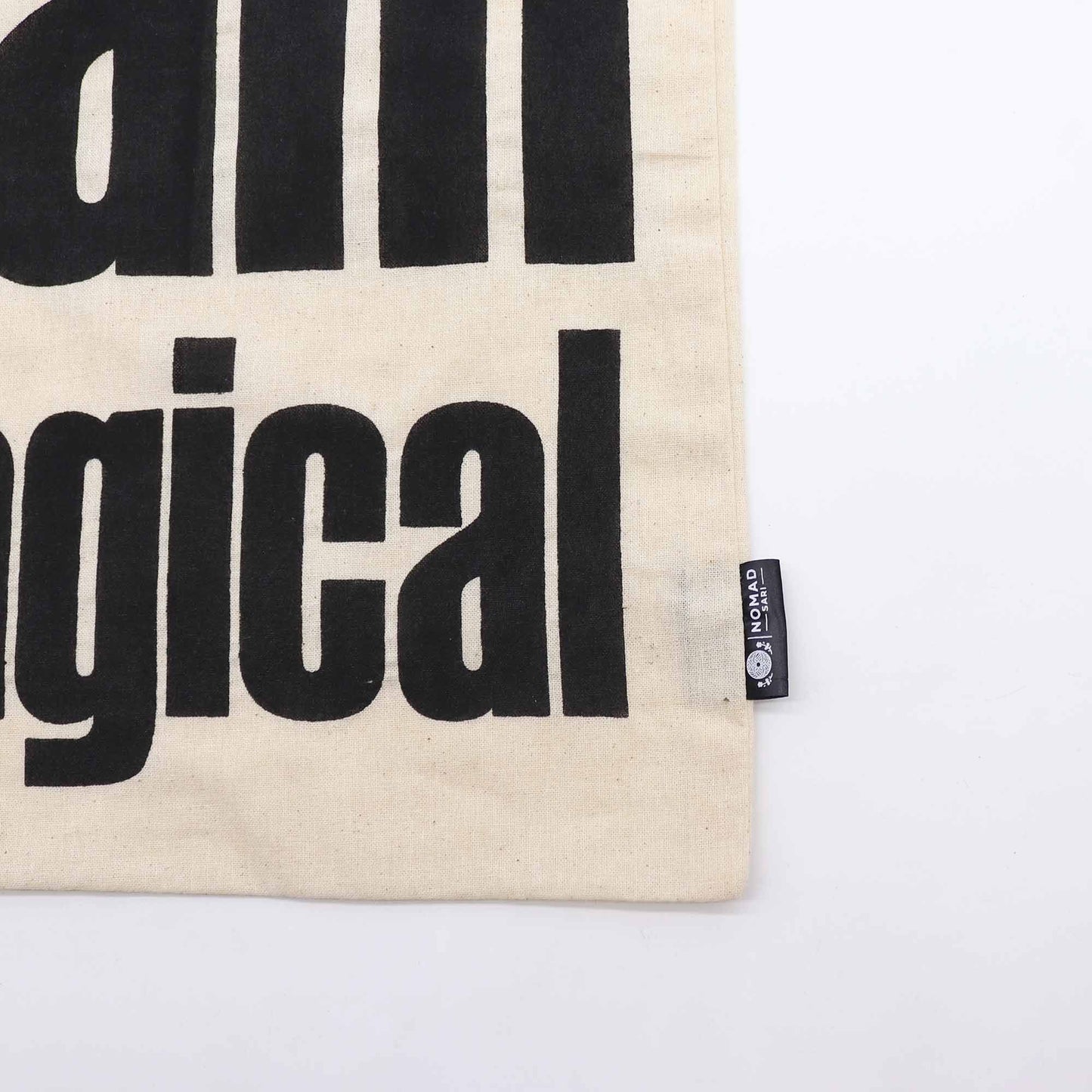 Nomad Sari Iconic Basic Tote Bag – I am Magical – Naturel 4oz